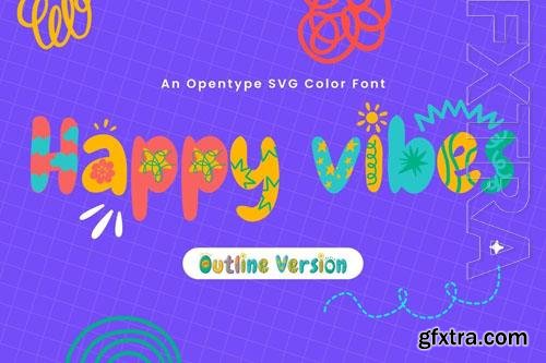 Happy Vibes font