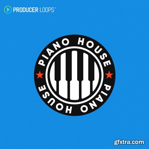 Producer Loops Piano House