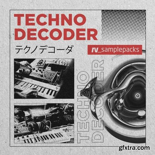 RV_Sample Packs Techno Decoder