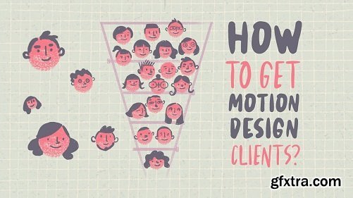 How To Get Motion Design Clients