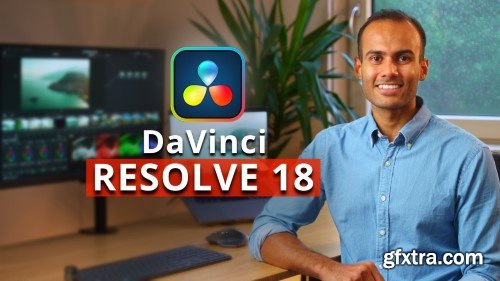 Video Editing in DaVinci Resolve 18 - A Complete Beginner\'s Guide