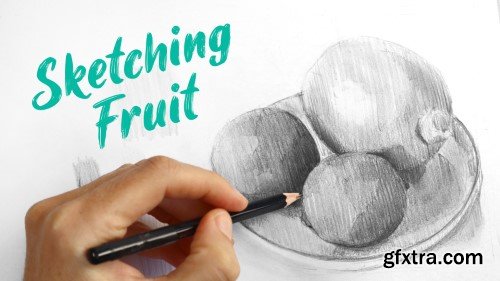 Sketching Fruit!: Practice Your Sketching Skills!