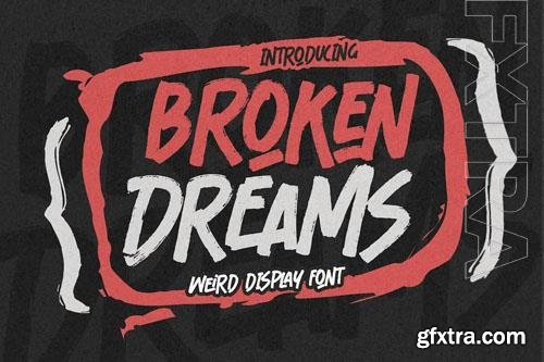 Broken dreams font