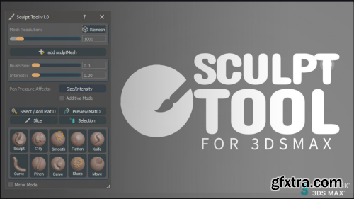 Sculpt Tool V1.0 for 3dsMax 2023 - 2024