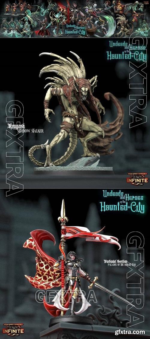 Heroes Infinite - Undeads and Heroes of the Haunted City May 2023 &ndash; 3D Print Model