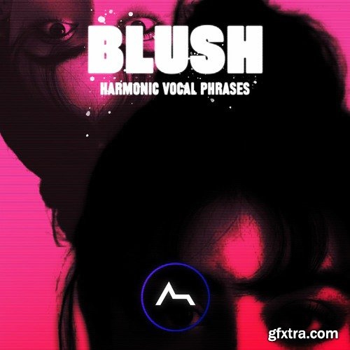 ADSR BLUSH Harmonic Vocal Phrases