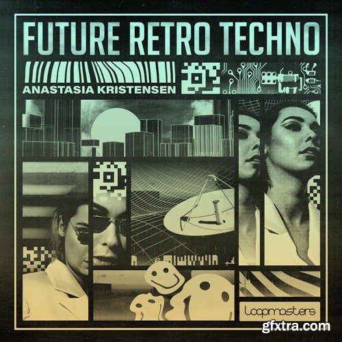 Loopmasters Anastasia Kristensen: Retro Future Techno