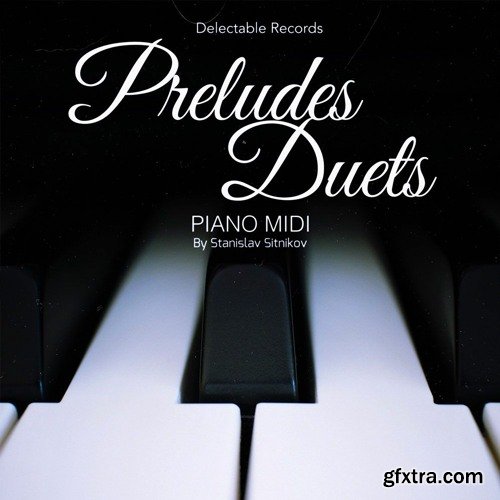 Delectable Records Preludes Duets