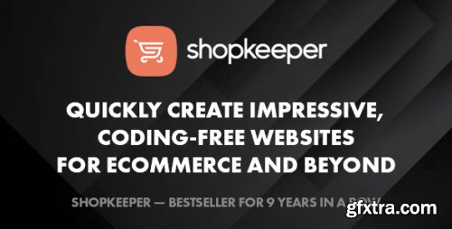 Themeforest - Shopkeeper - A Hassle-Free Wordpress Theme for eCommerce and Beyond 9553045 v2.9.992 - Nulled