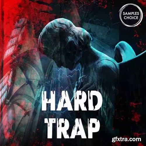 Samples Choice Hard Trap