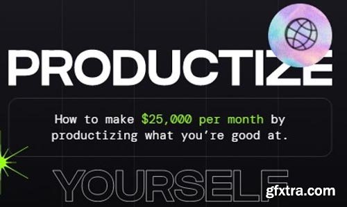 Productize Yourself