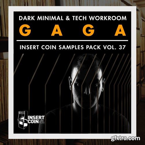 Insert Coin Samples Pack Volume 37 ICSP037 Gaga Dark Minimal & Tech Workroom