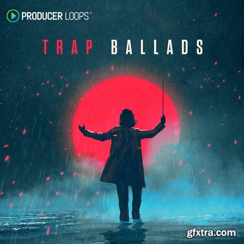 Producer Loops Trap Ballads