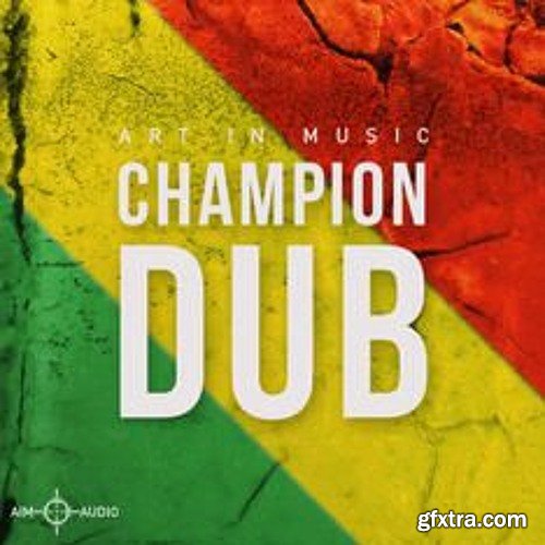 Aim Audio Champion Dub