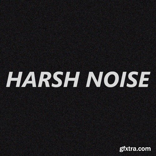 Glitchedtones Harsh Noise