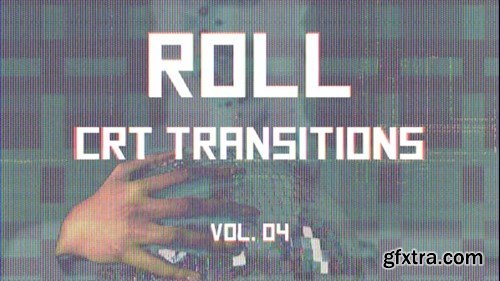 Videohive CRT Roll Transitions Vol. 04 46093740