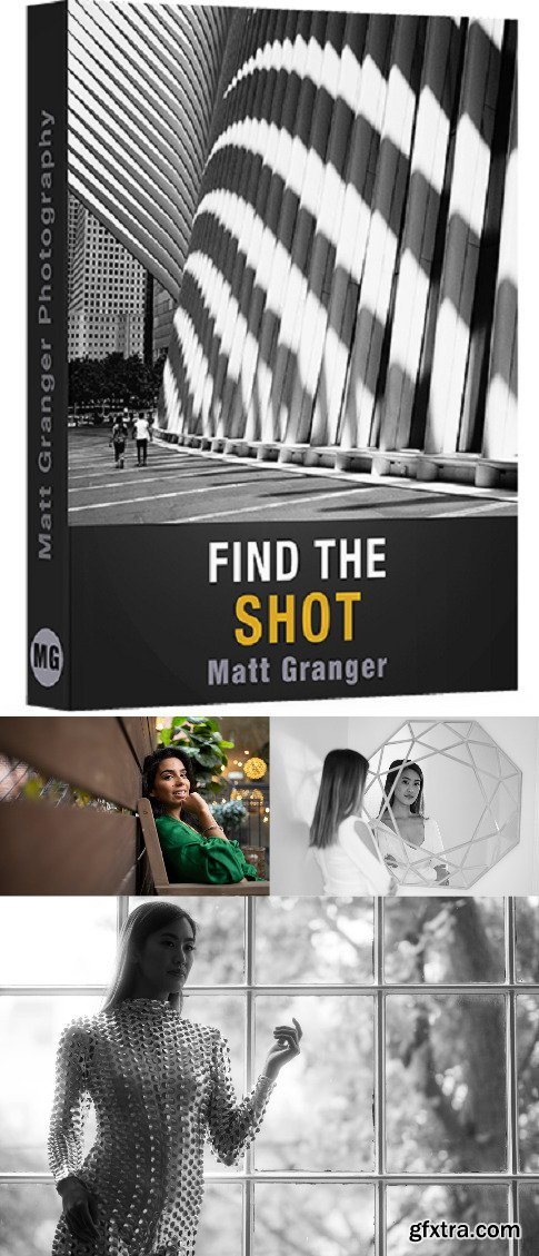 Find the Shot - Matthew Granger