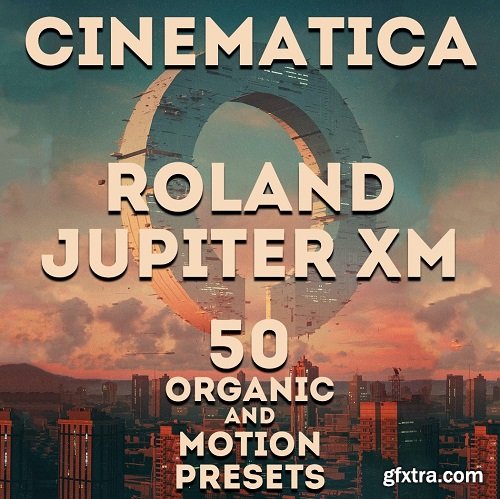 LFO Store Roland Jupiter Xm Cinematica 50 Presets