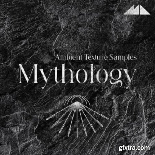 ModeAudio Mythology Ambient Texture Samples