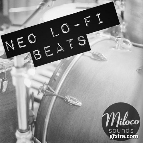 Miloco Sounds Neo Lofi Beats Vol 1