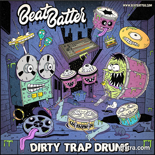 Beat Batter Dirty Trap Drums