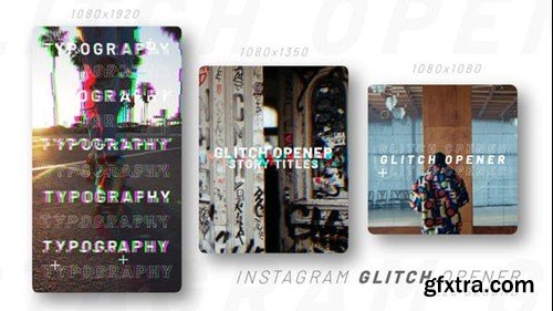 Videohive Instagram Glitch Opener 46212645