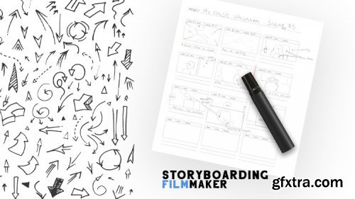 Storyboarding for Filmmakers and Content Creators