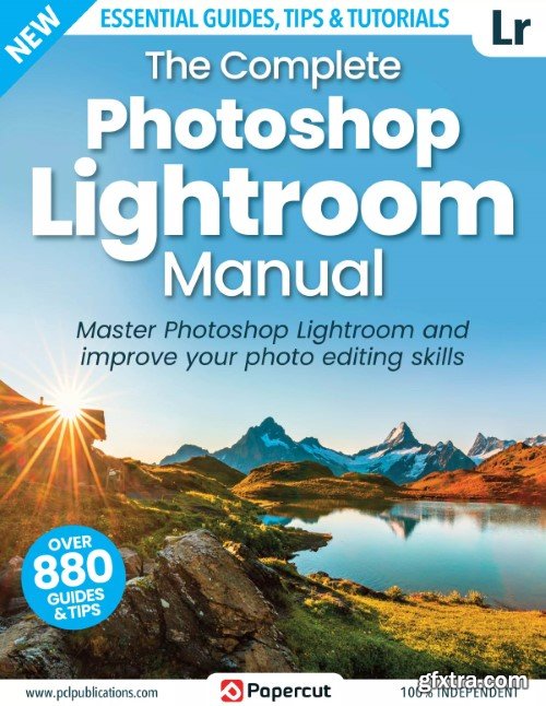 The Complete Photoshop Lightroom Manual - 18th Edition, 2023
