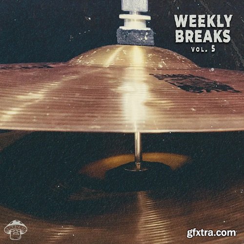 Shroom Weekly Breaks Vol 5