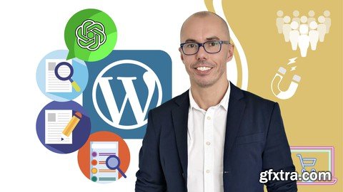 Complete WordPress, WooCommerce, GA4, SEO, & ChatGPT Course