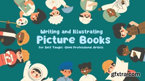 Writing and Illustrating Picture Books