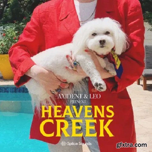 Splice Sounds Axident and Leo Present Heaven's Creek