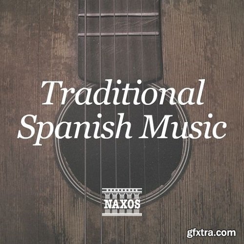 Naxos Traditional Spanish Music