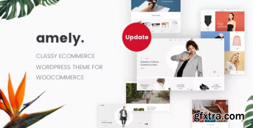 Themeforest - Amely - Fashion Shop WordPress Theme for WooCommerce 20858805 v2.9.0 - Nulled