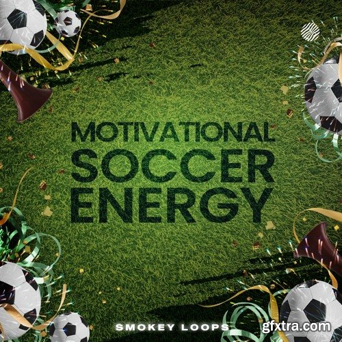 Smokey Loops Motivational Soccer Energy