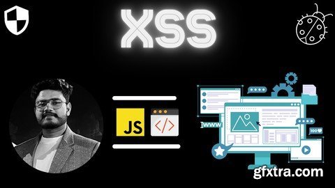 Master The Xss(Cross Site Scripting) For Real World Apps