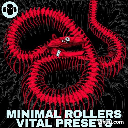 GHOST SYNDICATE Minimal Rollers Vital Preset Pack