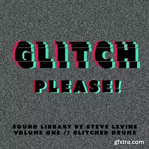 Steve Levine Recording Limited Glitch Please! Volume One