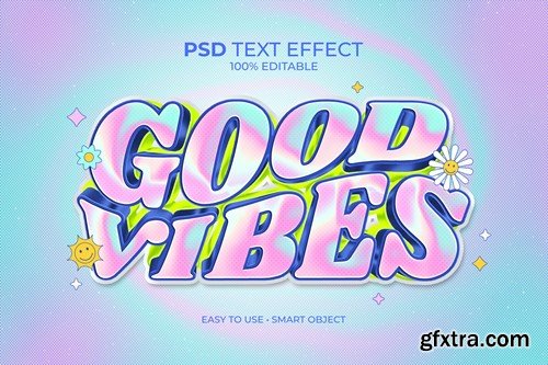 Good Vibes Y2k Style Text Effect S7J52GG