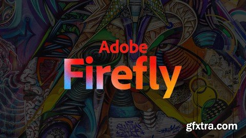 Adobe Firefly: A Guide to Generative AI Art