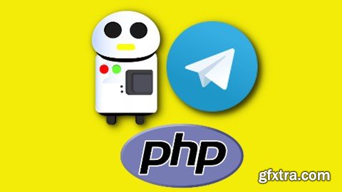 Develop Telegram Bots with PHP and MadelineProto