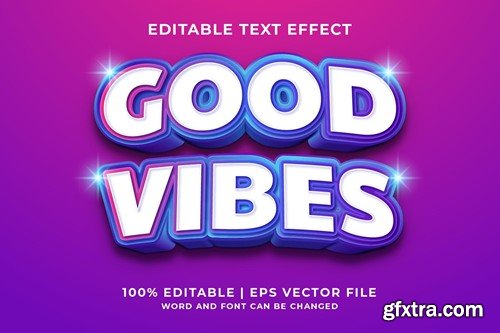 Good Vibes 3d Vector Editable Text Effect NADTT8E