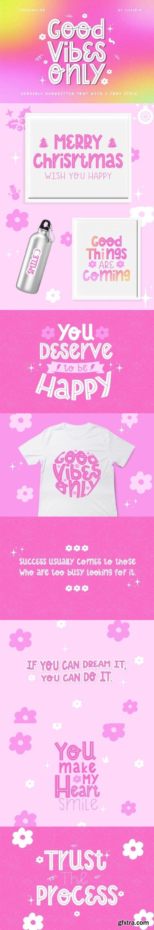 Good Vibes Only Font