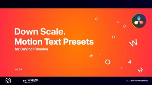 Videohive - Down Scale Motion Text Presets Vol. 04 for DaVinci Resolve