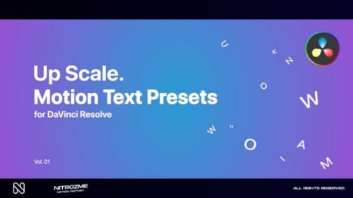 Videohive - Up Scale Motion Text Presets Vol. 01 for DaVinci Resolve