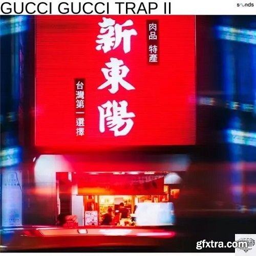 Diamond Sounds GucciGucci Trap II