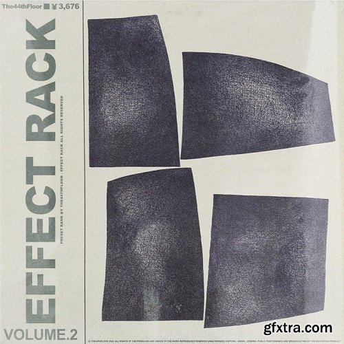 The44thfloor Effect Rack Presets Vol 2