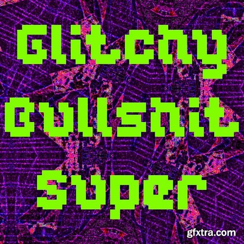 Slime Cinema Glitchy Bullshit Super