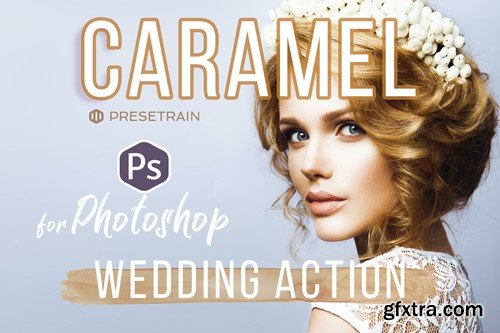 Caramel Wedding Photoshop Action B6TYSH