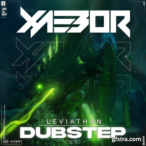 Avant Samples XaeboR's Leviathan Dubstep